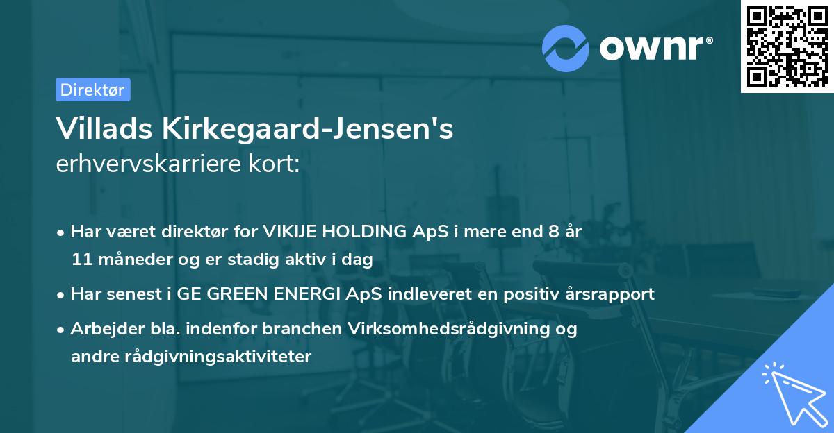 Villads Kirkegaard-Jensen's erhvervskarriere kort