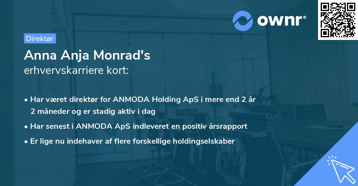 Anna Anja Monrad's erhvervskarriere kort