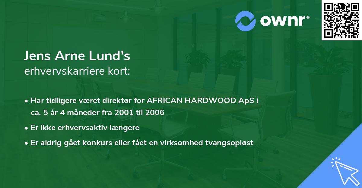 Jens Arne Lund's erhvervskarriere kort