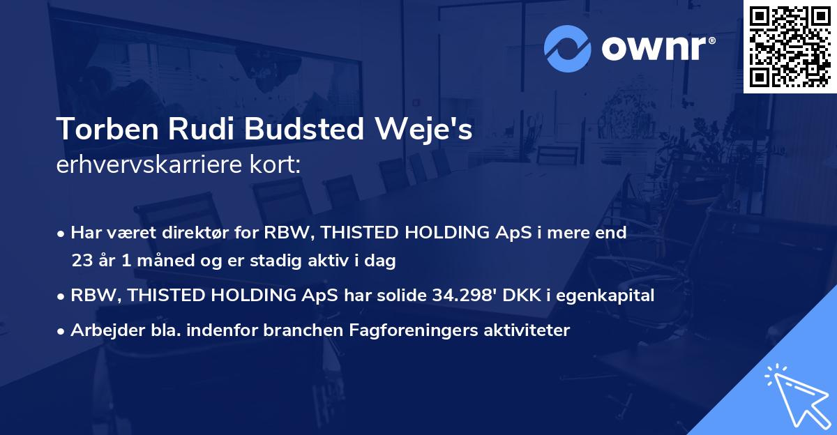 Torben Rudi Budsted Weje's erhvervskarriere kort