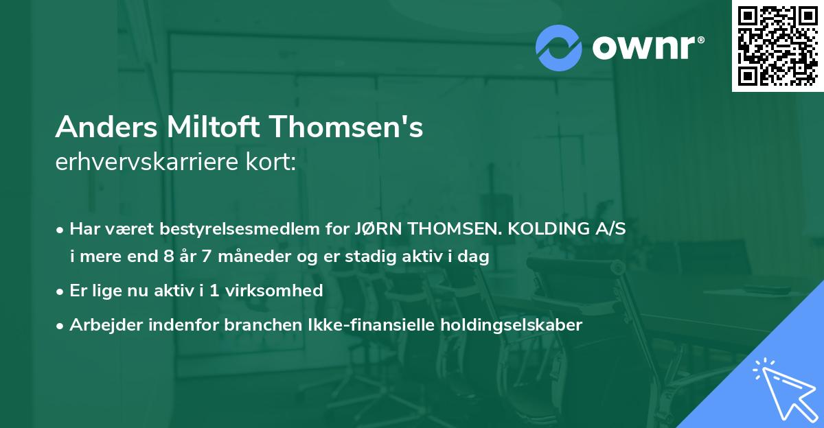 Anders Miltoft Thomsen's erhvervskarriere kort