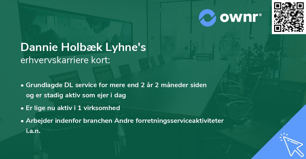Dannie Holbæk Lyhne's erhvervskarriere kort