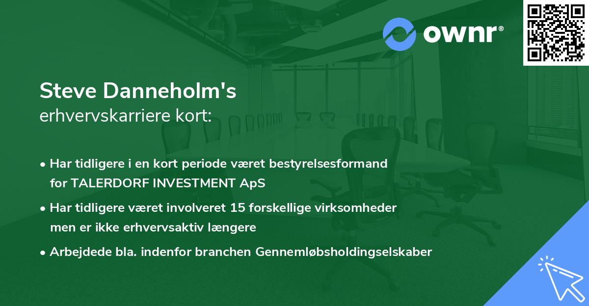 Steve Danneholm's erhvervskarriere kort