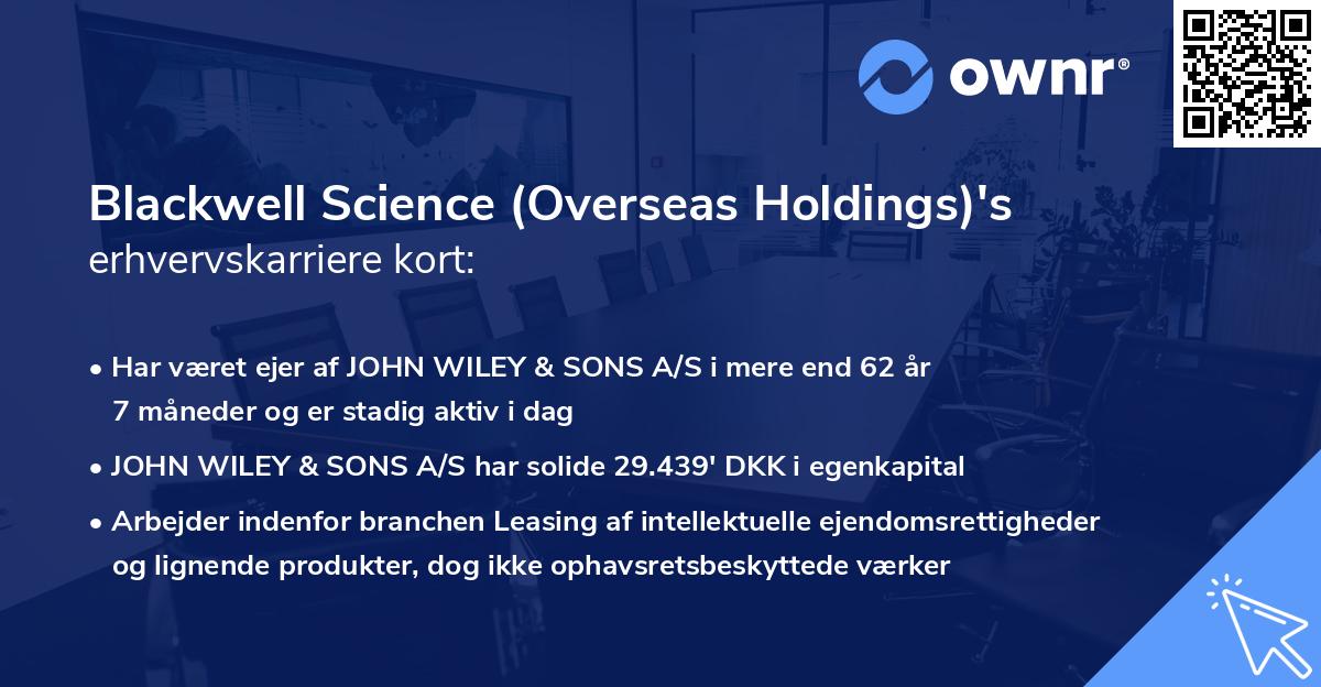 Blackwell Science (Overseas Holdings)'s erhvervskarriere kort