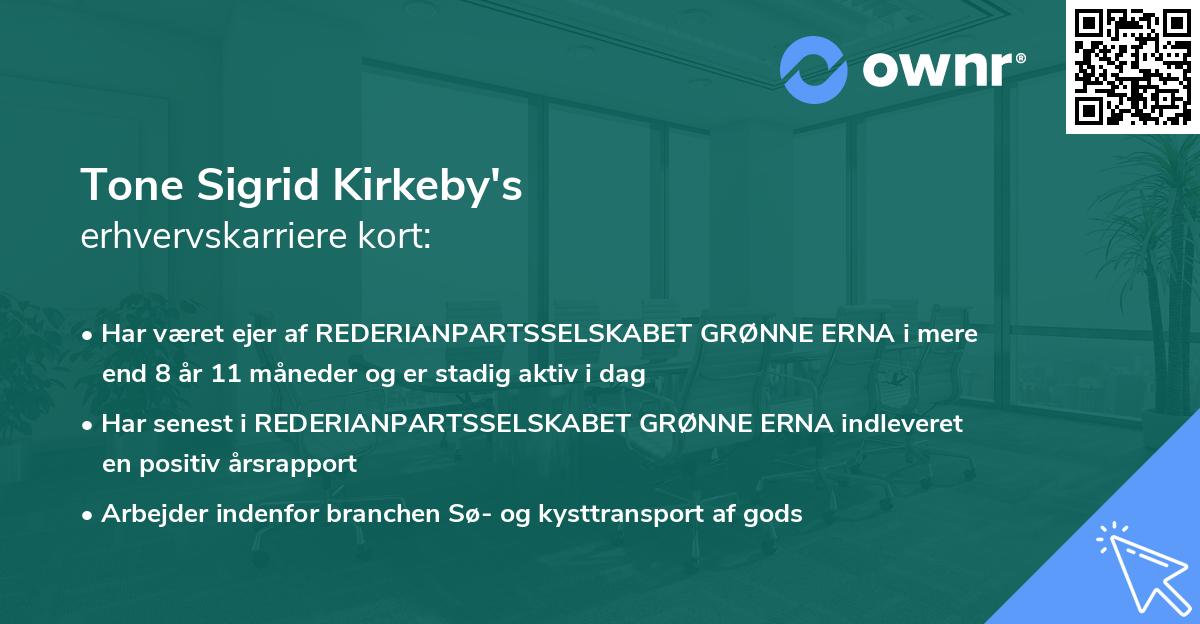 Tone Sigrid Kirkeby's erhvervskarriere kort