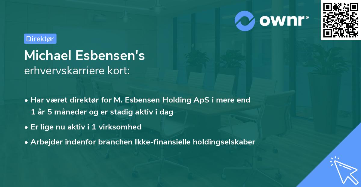 Michael Esbensen's erhvervskarriere kort