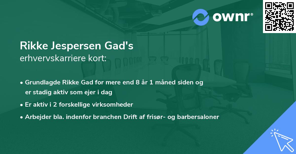 Rikke Jespersen Gad's erhvervskarriere kort
