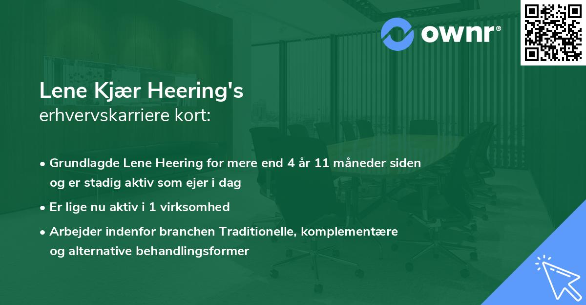 Lene Kjær Heering's erhvervskarriere kort