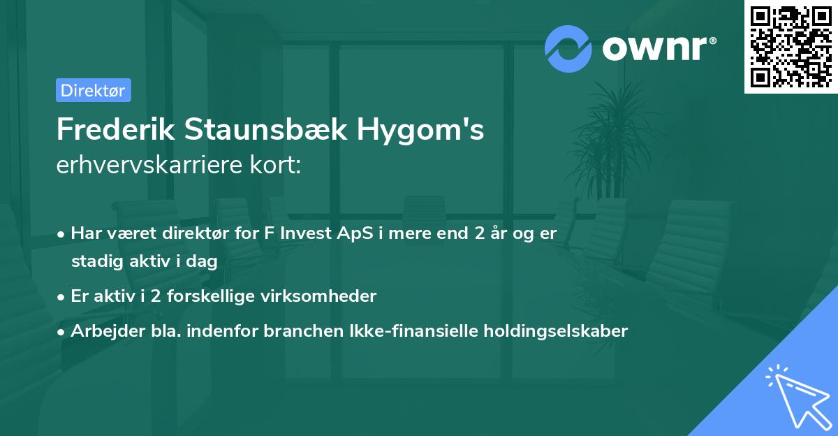 Frederik Staunsbæk Hygom's erhvervskarriere kort