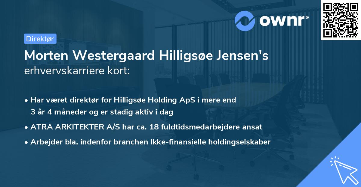 Morten Westergaard Hilligsøe Jensen's erhvervskarriere kort