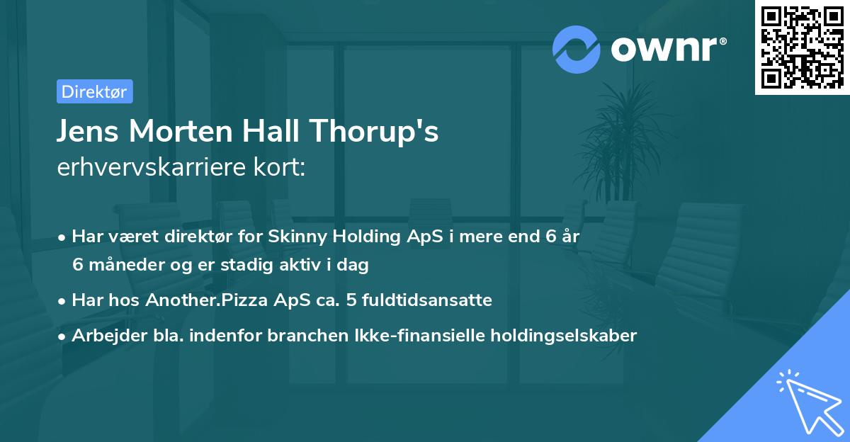 Jens Morten Hall Thorup's erhvervskarriere kort