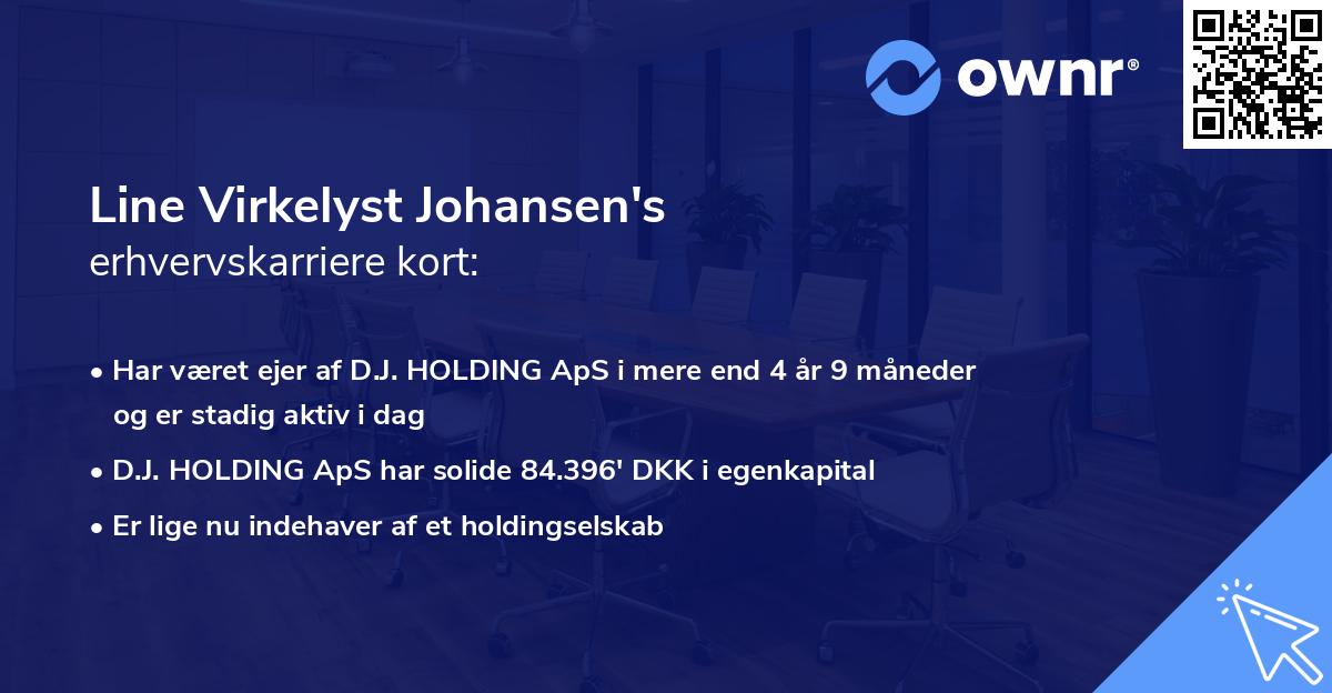 Line Virkelyst Johansen's erhvervskarriere kort