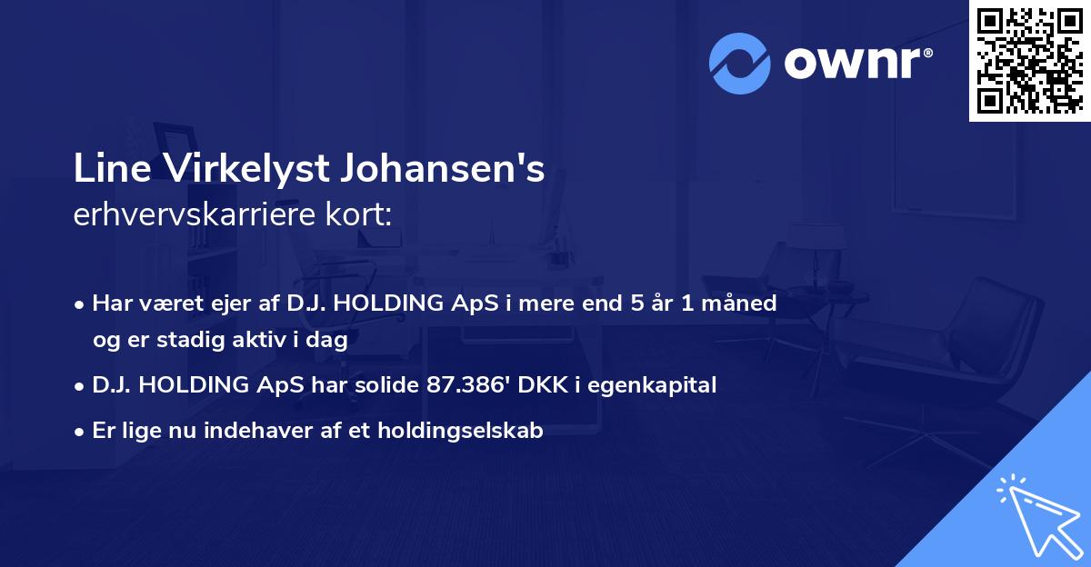 Line Virkelyst Johansen's erhvervskarriere kort