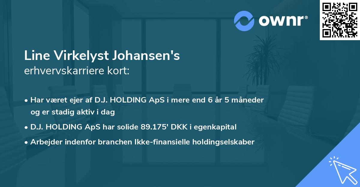 Line Virkelyst Johansen's erhvervskarriere kort