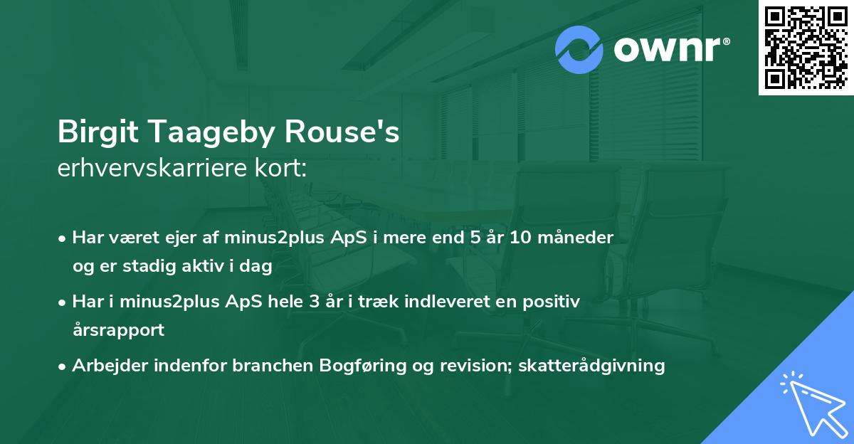 Birgit Taageby Rouse's erhvervskarriere kort