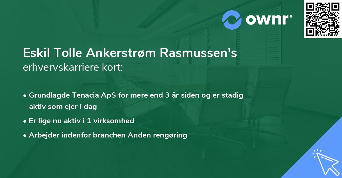 Eskil Tolle Ankerstrøm Rasmussen's erhvervskarriere kort