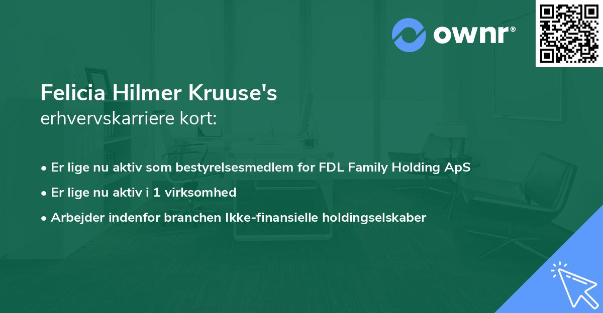 Felicia Hilmer Kruuse's erhvervskarriere kort