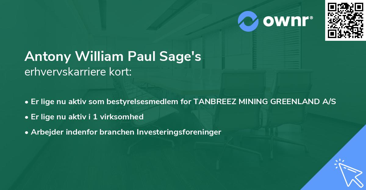 Antony William Paul Sage's erhvervskarriere kort