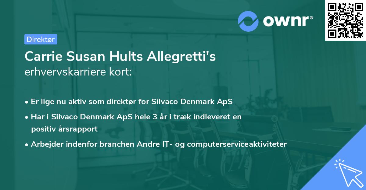 Carrie Susan Hults Allegretti's erhvervskarriere kort