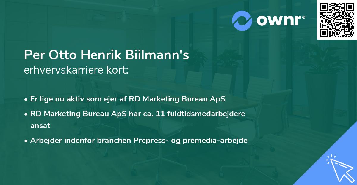 Per Otto Henrik Biilmann's erhvervskarriere kort