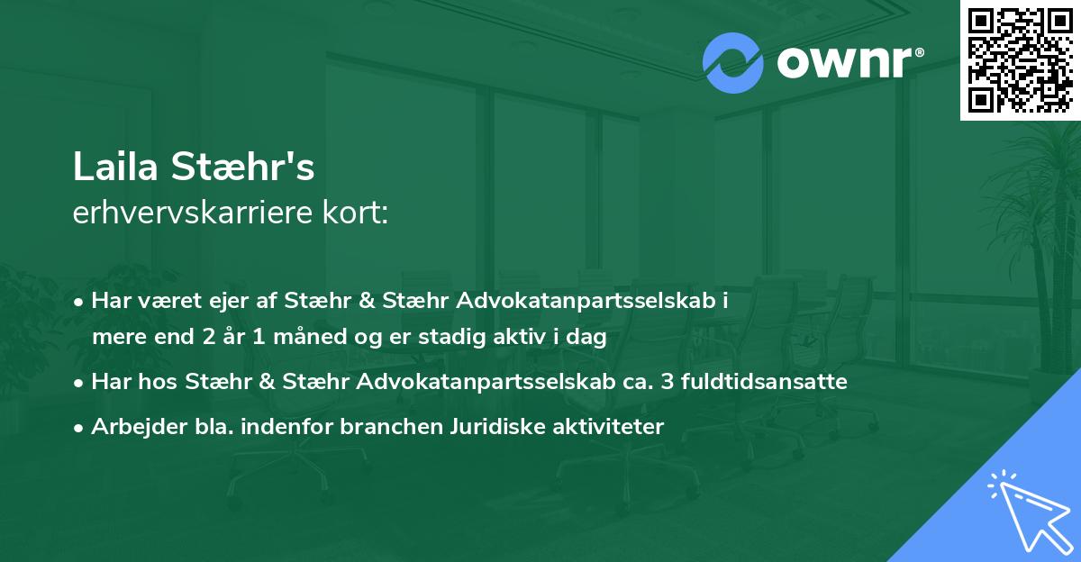 Laila Stæhr's erhvervskarriere kort
