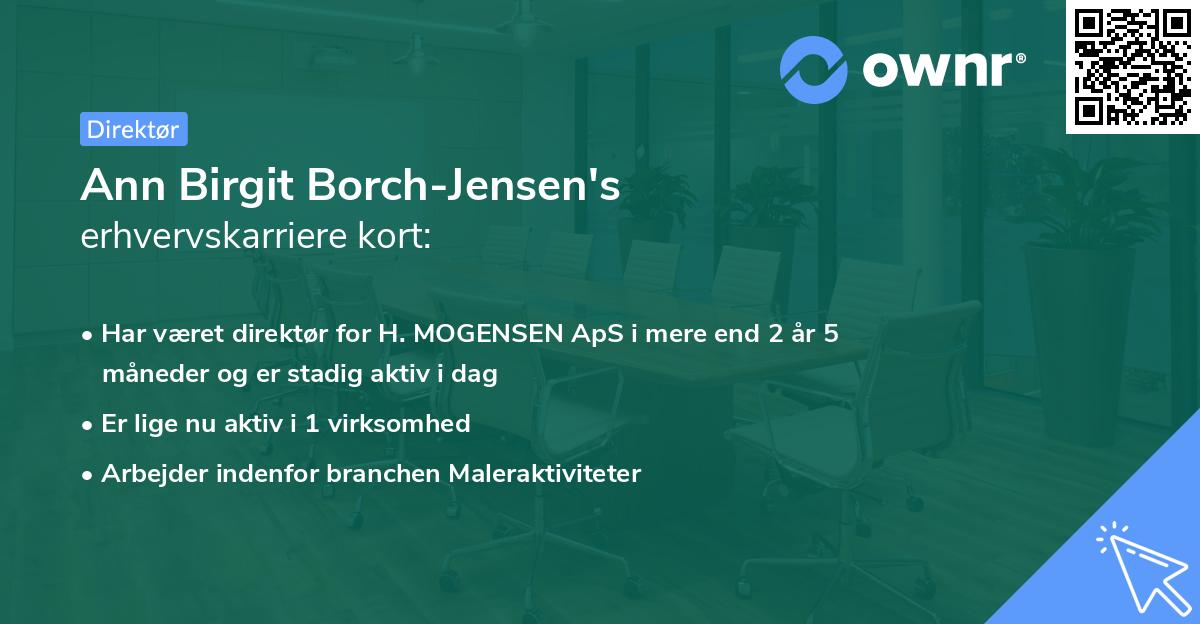 Ann Birgit Borch-Jensen's erhvervskarriere kort