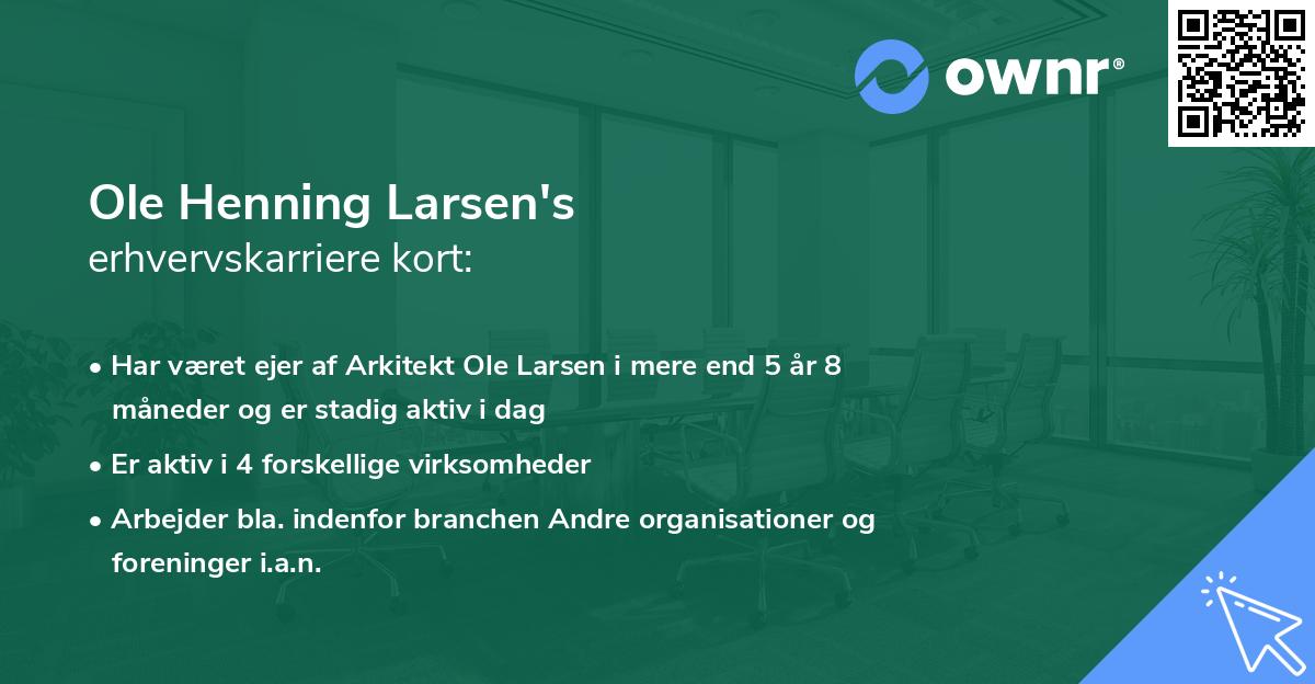 Ole Henning Larsen's erhvervskarriere kort