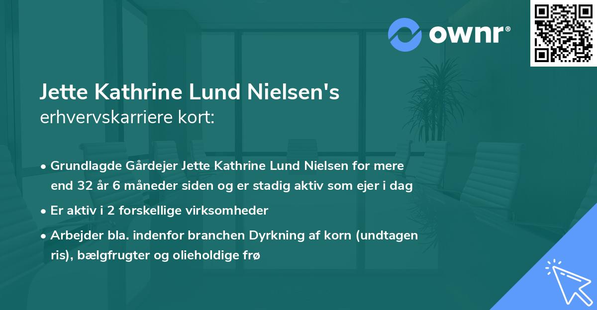 Jette Kathrine Lund Nielsen's erhvervskarriere kort