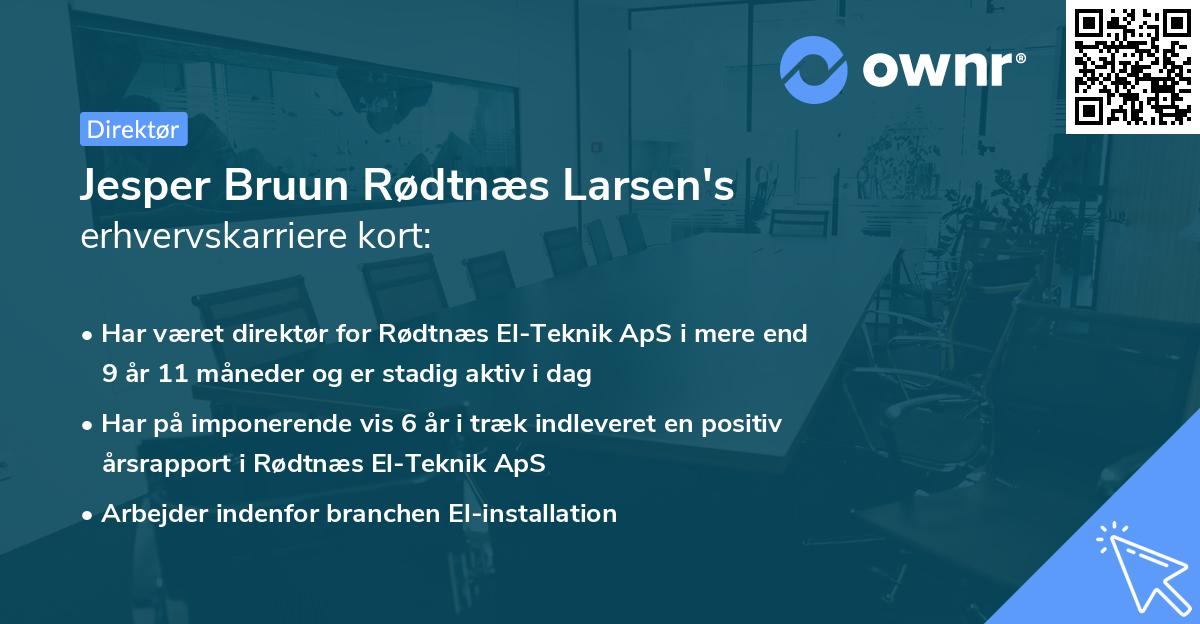 Jesper Bruun Rødtnæs Larsen's erhvervskarriere kort