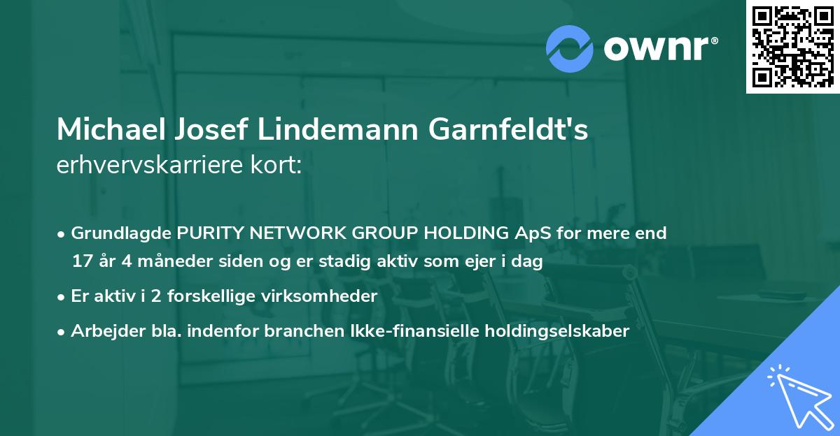 Michael Josef Lindemann Garnfeldt's erhvervskarriere kort