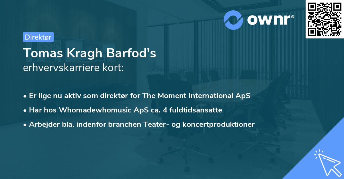 Tomas Kragh Barfod's erhvervskarriere kort