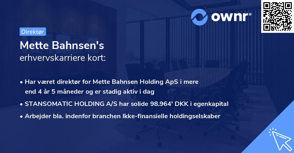 Mette Bahnsen's erhvervskarriere kort