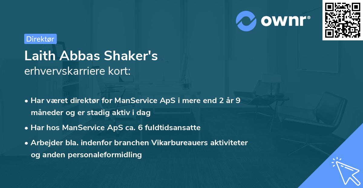 Laith Abbas Shaker's erhvervskarriere kort