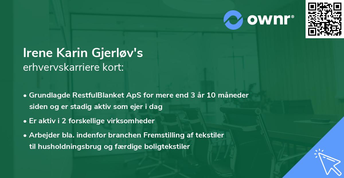 Irene Karin Gjerløv's erhvervskarriere kort