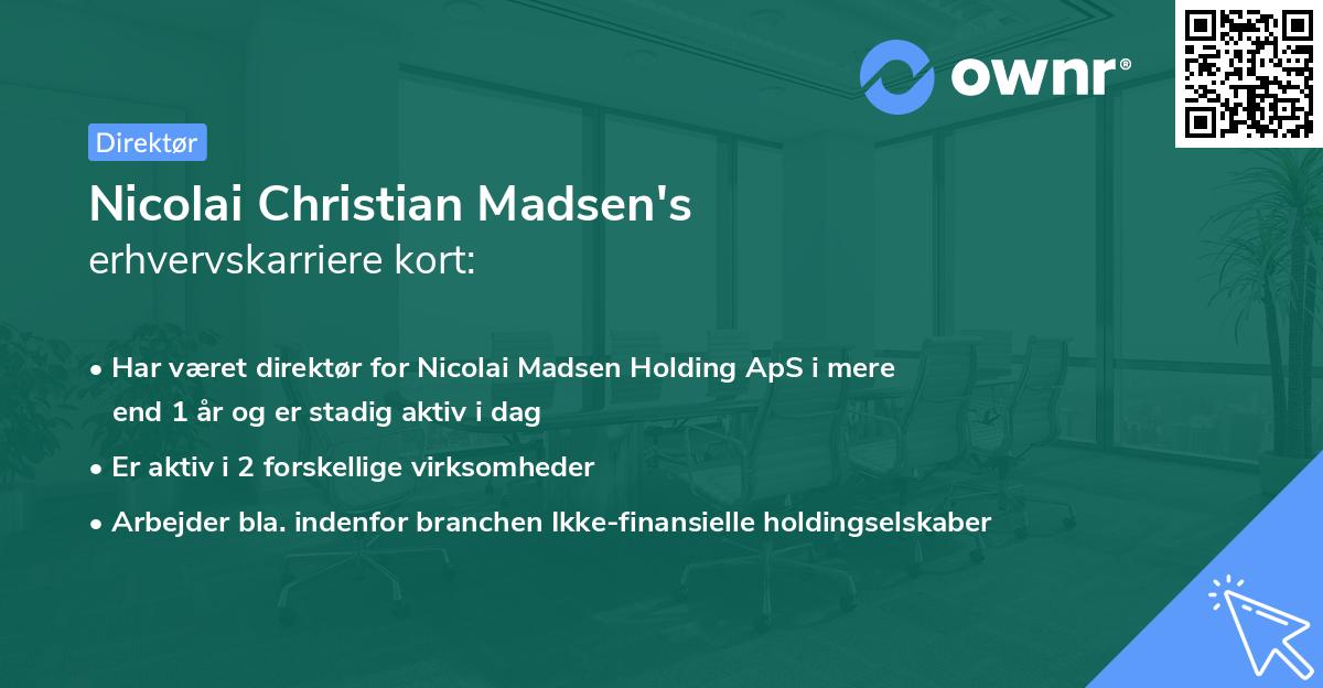 Nicolai Christian Madsen's erhvervskarriere kort