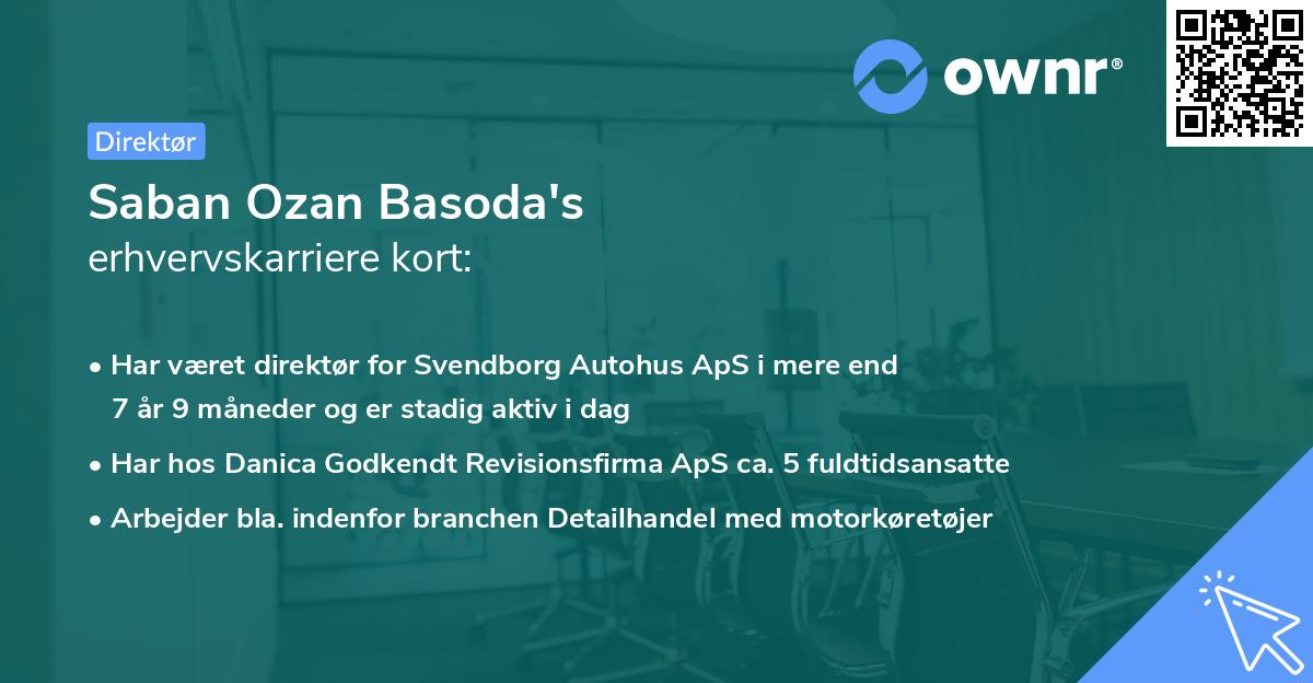 Saban Ozan Basoda's erhvervskarriere kort