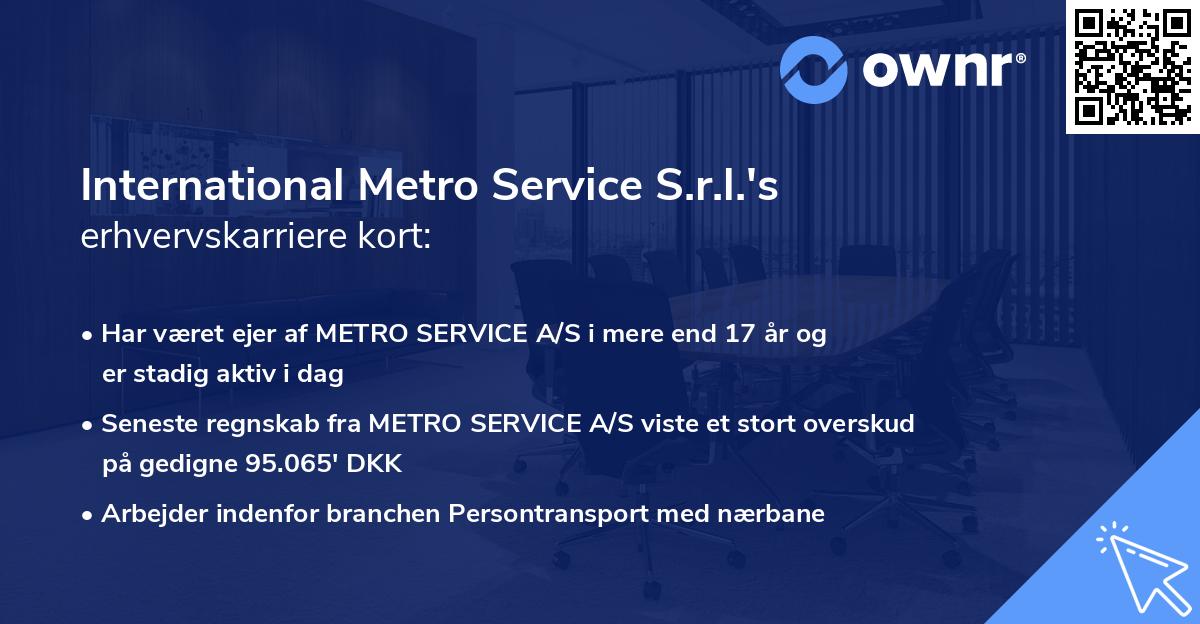 International Metro Service S.r.l.'s erhvervskarriere kort