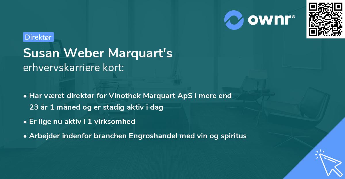 Susan Weber Marquart's erhvervskarriere kort