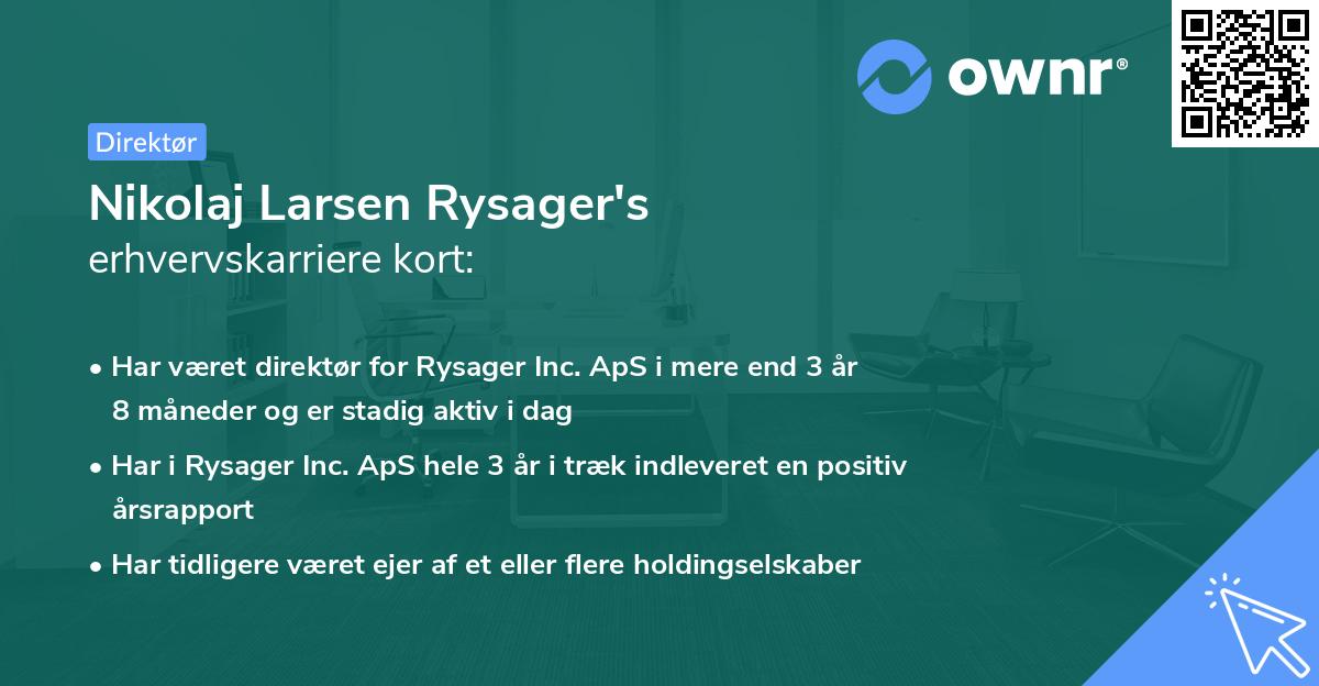 Nikolaj Larsen Rysager's erhvervskarriere kort