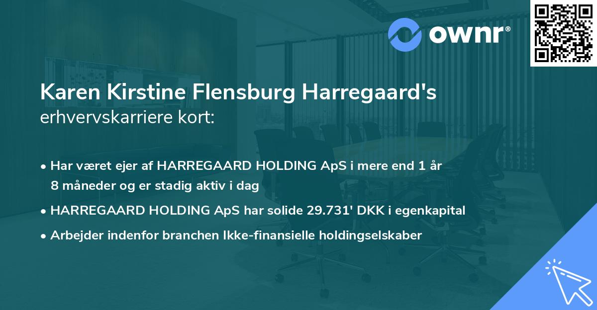 Karen Kirstine Flensburg Harregaard's erhvervskarriere kort