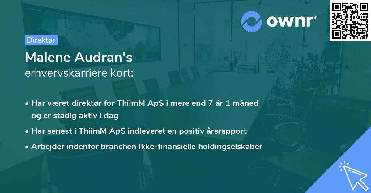 Malene Audran's erhvervskarriere kort