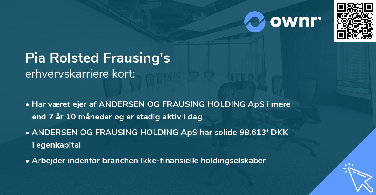 Pia Rolsted Frausing's erhvervskarriere kort