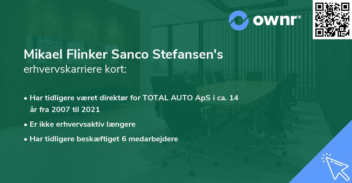 Mikael Flinker Sanco Stefansen's erhvervskarriere kort