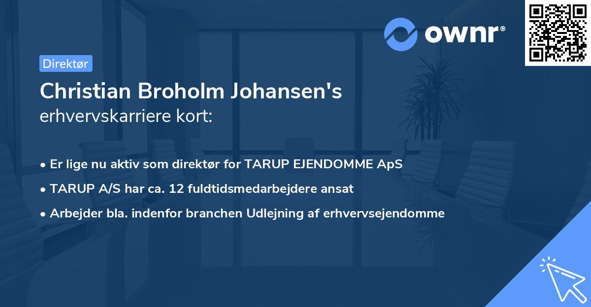 Christian Broholm Johansen's erhvervskarriere kort