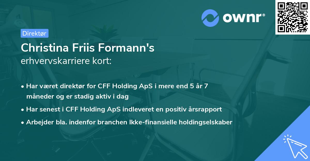 Christina Friis Formann's erhvervskarriere kort