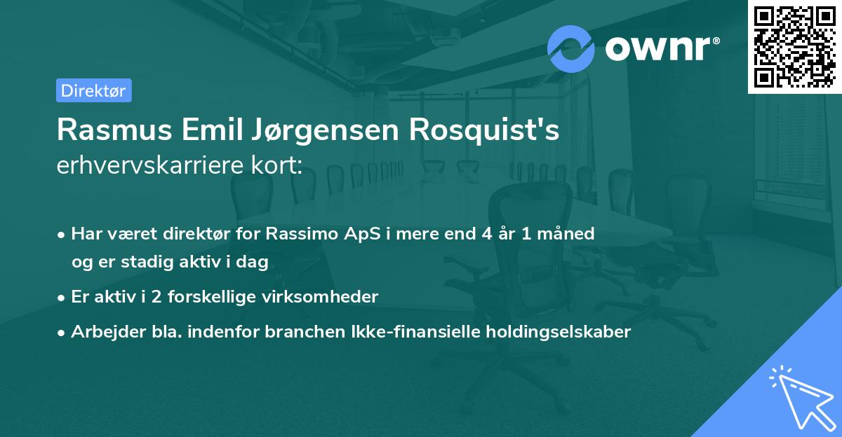 Rasmus Emil Jørgensen Rosquist's erhvervskarriere kort