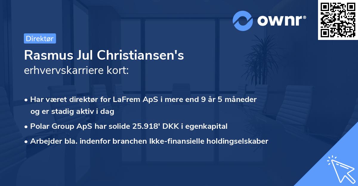 Rasmus Jul Christiansen's erhvervskarriere kort