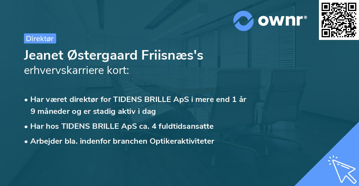 Jeanet Østergaard Friisnæs's erhvervskarriere kort
