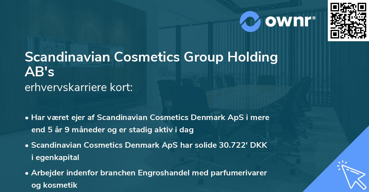 Scandinavian Cosmetics Group Holding AB's erhvervskarriere kort