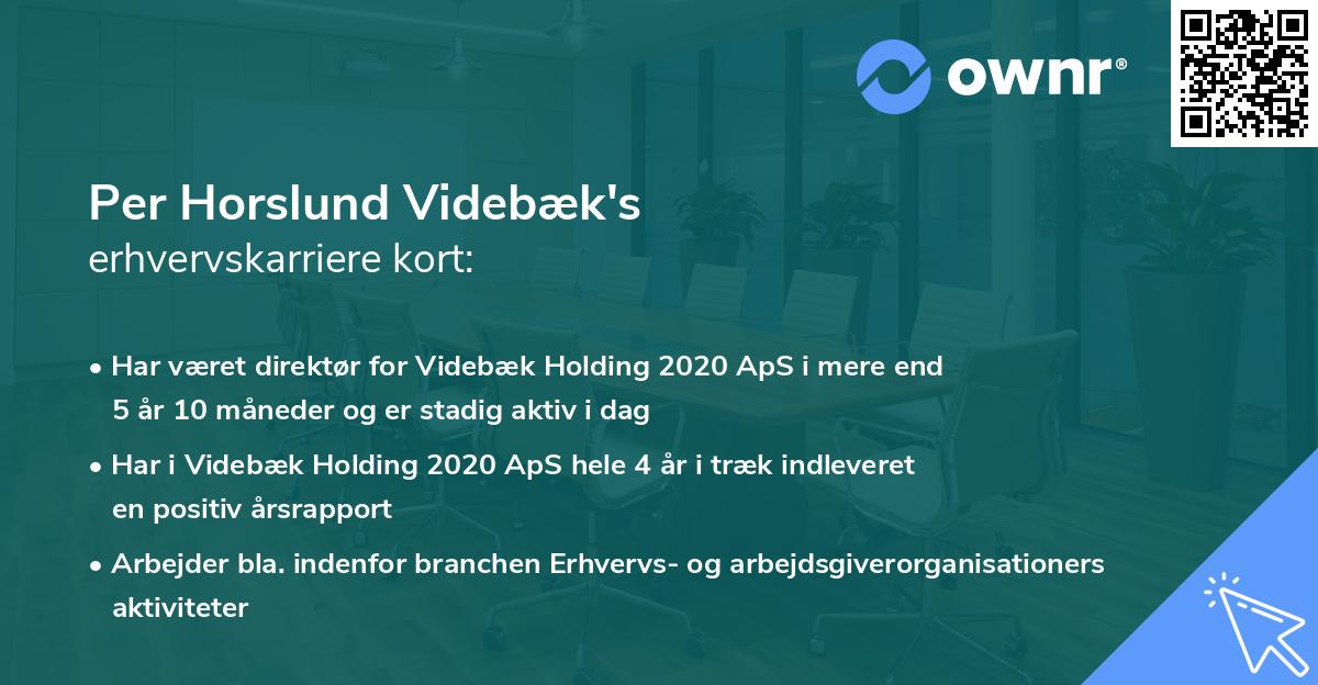 Per Horslund Videbæk's erhvervskarriere kort
